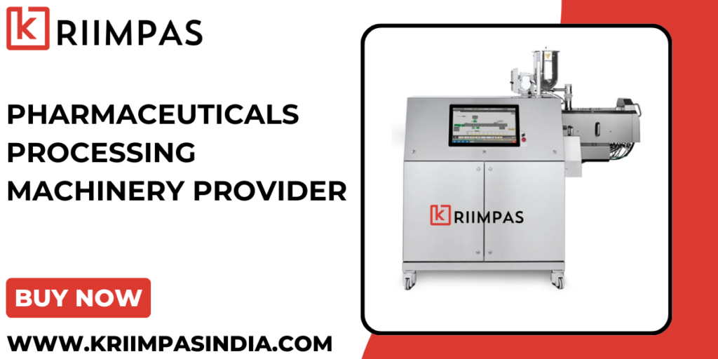 Pharmaceuticals Processing Machinery Provider