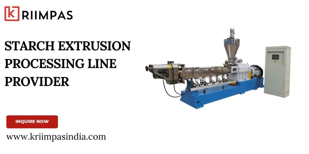 Starch Extrusion Processing Line Provider