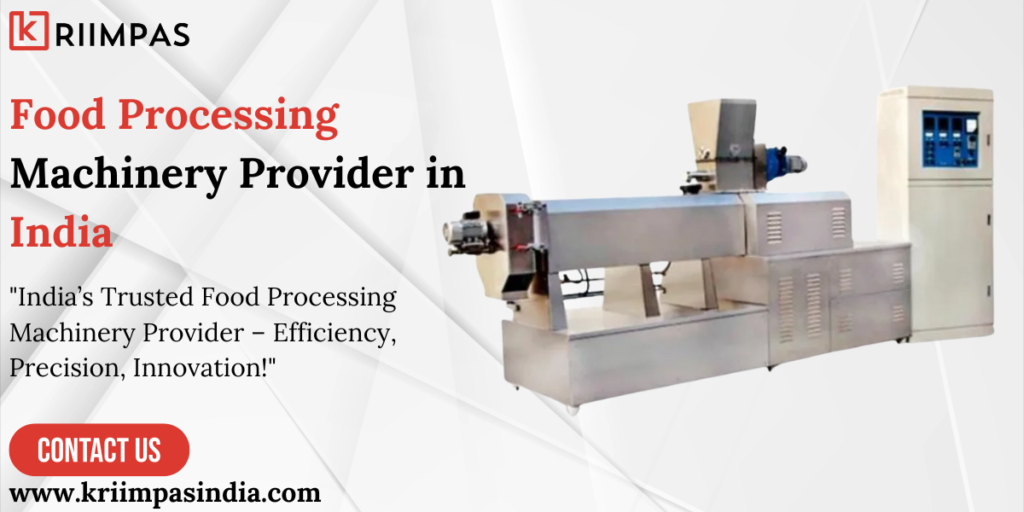 Food Processing Machinery Provider in India