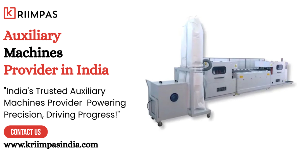 Auxiliary Machines Provider in India