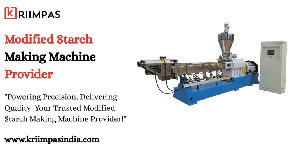 Modified Starch Making Machine Provider