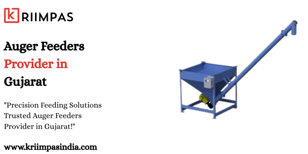 Auger Feeders Provider in Gujarat